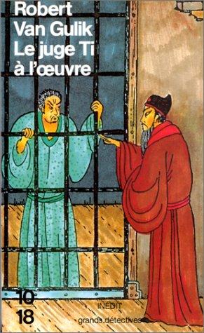Le juge Ti à l'oeuvre