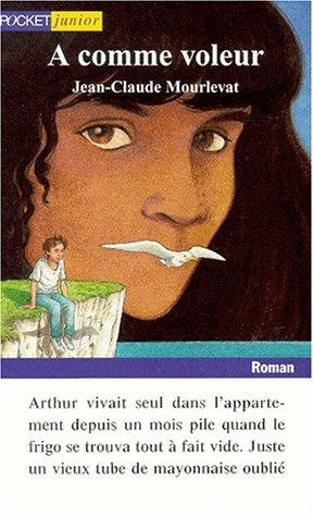 A comme voleur