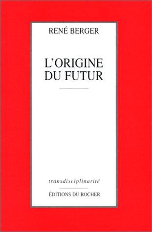 L' origine du futur