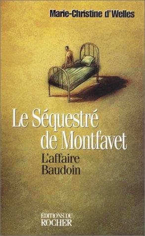 Le séquestré de Montfavet