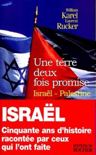 Une terre deux fois promise