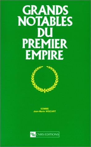 Grands notables du Premier Empire