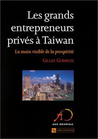Les Grands Entrepreneurs privés à Taiwan