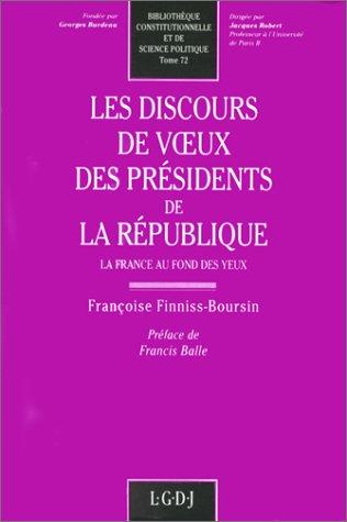 Les discours de veux des presidents de La Republique