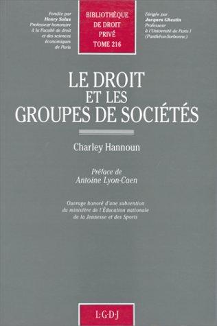 Le droit et les groupes de sociétés