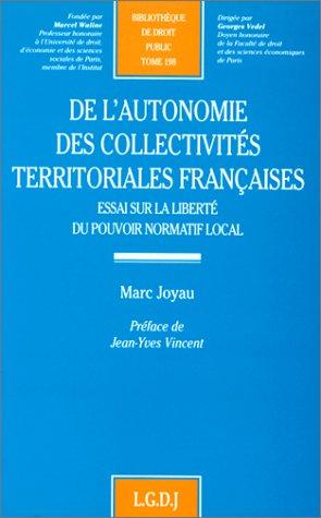 De l'autonomie des collectivités territoriales françaises