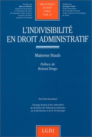 L' indivisibilité en droit administratif
