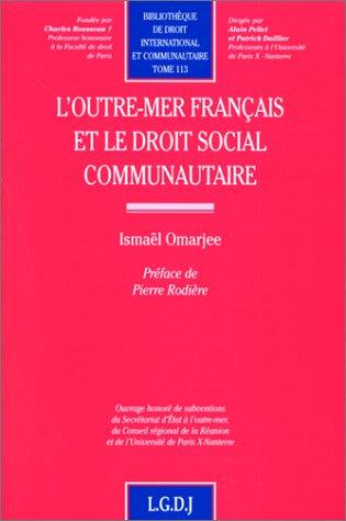 L' outre-mer français et le droit social communautaire
