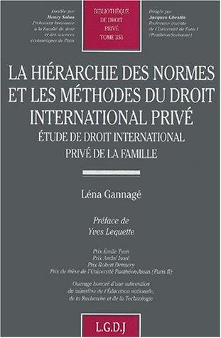 Hiérarchie des normes et des méthodes de droit international privé