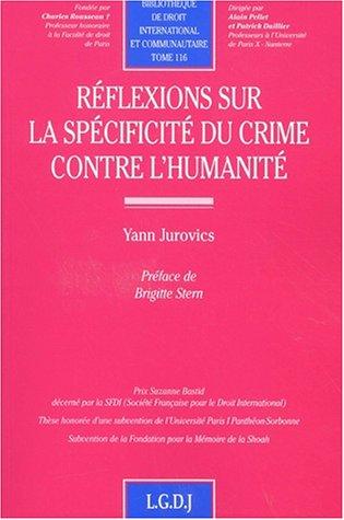 Réflexions sur la spécificité du crime contre l'humanité