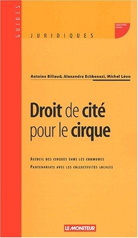 Droit de cité pour le cirque