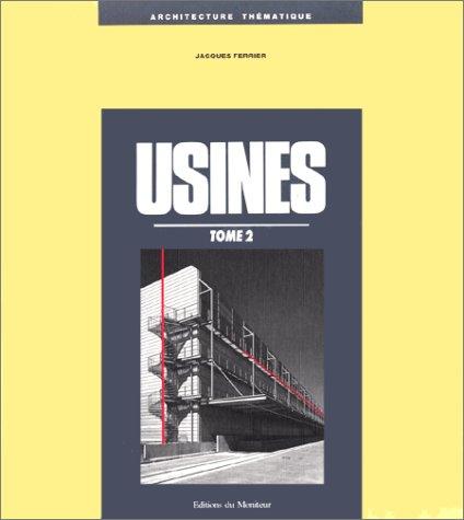 Les usines