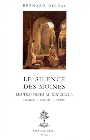 Le silence des moines