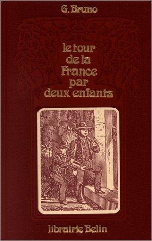 Le tour de la France par deux enfants