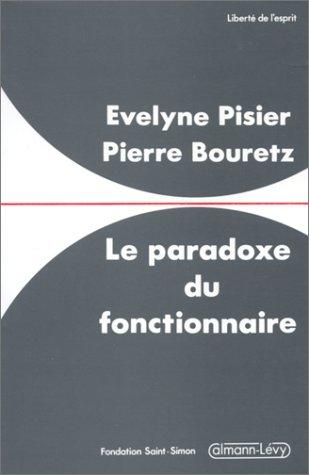 Le paradoxe du fonctionnaire