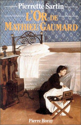 L' or de Mathieu Gaumard