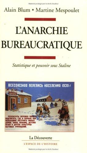 L' anarchie bureaucratique