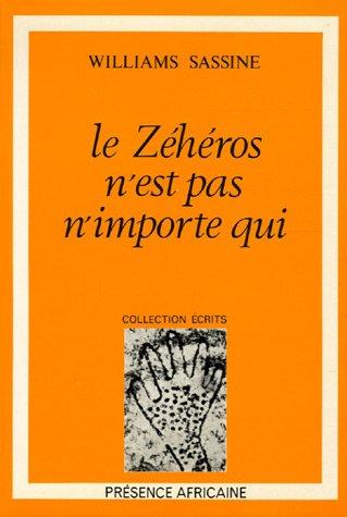 Le Zéhéros n'est pas n'importe qui