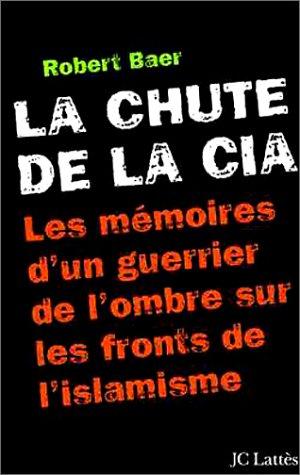 La Chute de la CIA