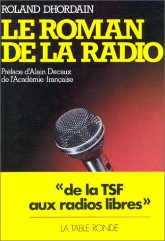 Le roman de la radio