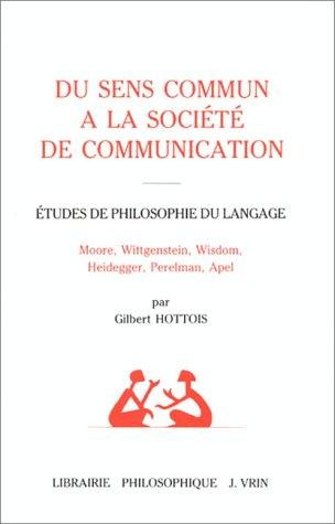 Du sens commun a la société de communication