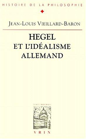 Hegel et l'idéalisme allemand