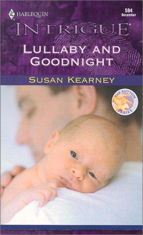 Lullaby And Goodnight (The Sutton Babies)