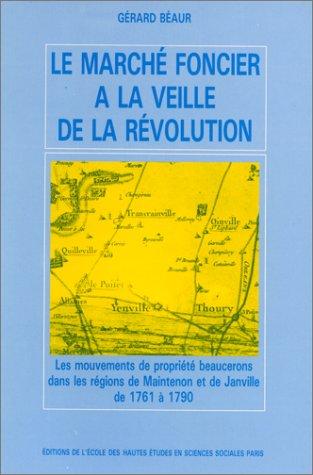 Le marché foncier à la veille de la Révolution