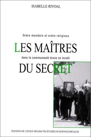 Les maîtres du secret
