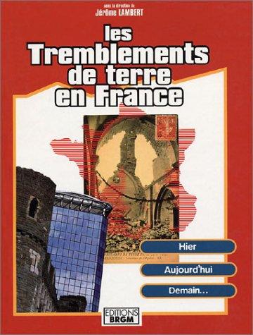 Les tremblements de terre en France