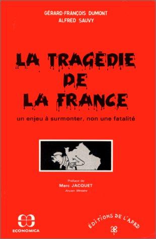 La tragédie de la France