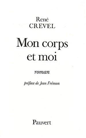 Mon corps et moi