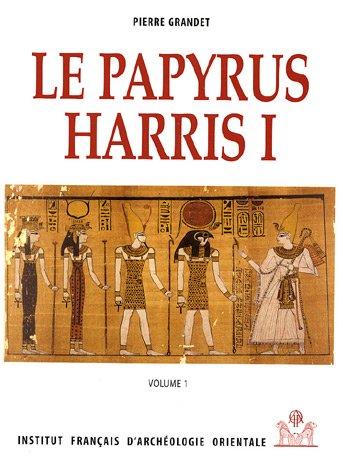 Le Papyrus Harris I, BM 9999