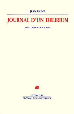 Journal d'un delirium