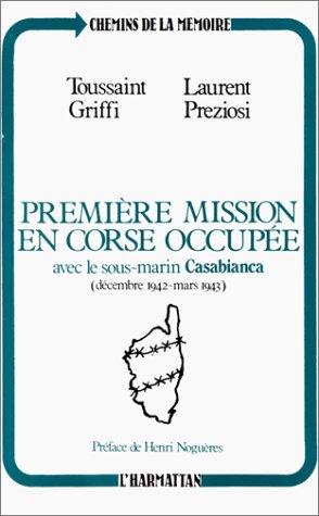 Première mission en Corse occupée