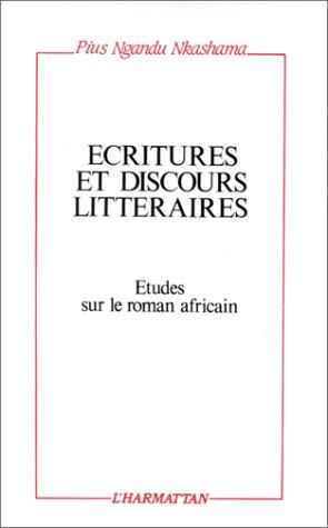 Ecritures et discours littéraires