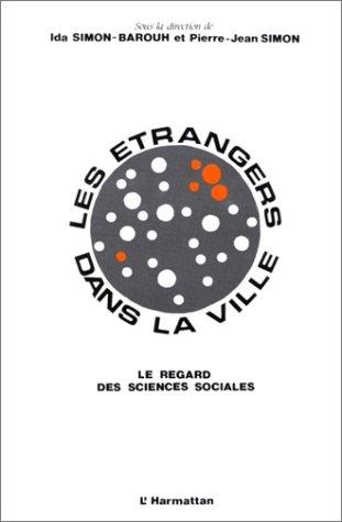 Les Etrangers dans la ville