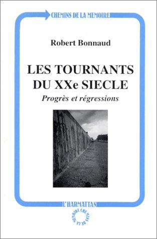 Les tournants du XXe siècle