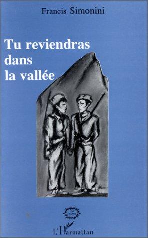 Tu reviendras dans la vallée
