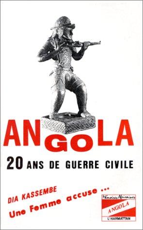 Angola, 20 ans de guerre civile