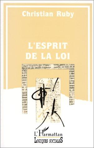 L' esprit de la loi