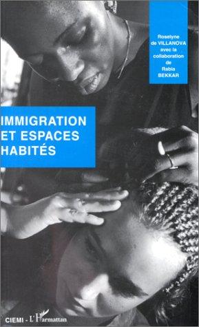 Immigration et espaces habités