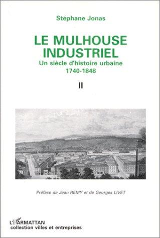 Le Mulhouse industriel