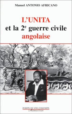 L' UNITA et la 2e guerre civile angolaise