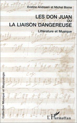 Les Don Juan, ou, La liaison dangereuse