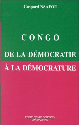 Congo, de la démocratie à la démocrature