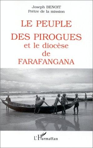 Le peuple des pirogues et le diocèse de Farafangana