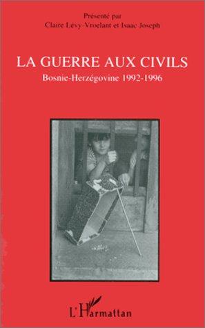 La guerre aux civils