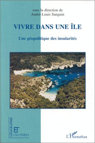 Vivre dans une île