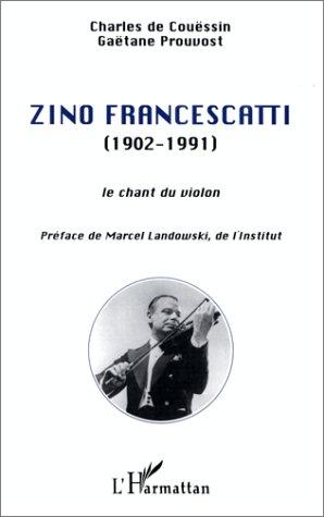 Zino Francescatti (1902-1991)